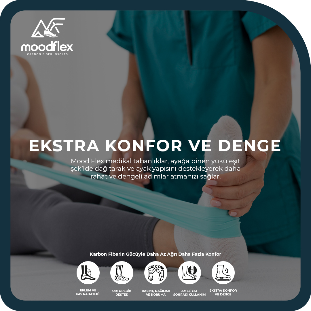 Mood Flex karbon fiber medikal tabanlık ekstra konfor ve denge sağlar